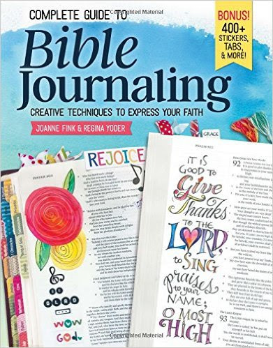 Cover of Bible Journaling: Creative Techniques to Express Your Faith with colorful pages and 400+ stickers.