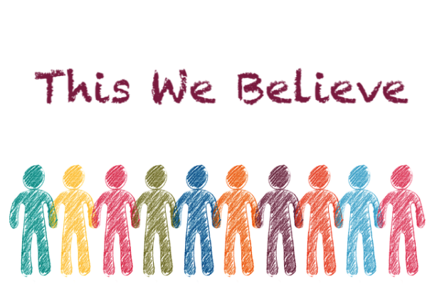 Colorful stick figures under 'This We Believe' text, symbolizing diversity and unity in belief and collaboration.