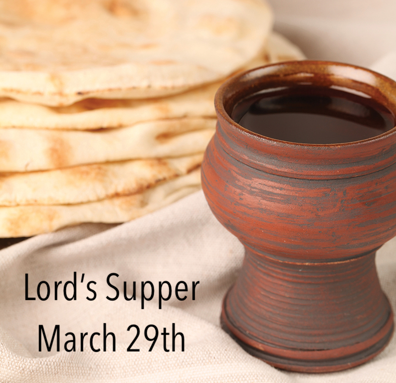 Clay cup with bread, text Lord's Supper March 29th, on a linen cloth background.
