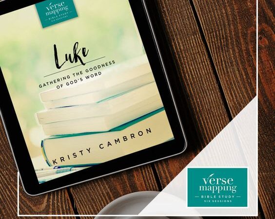 Tablet displaying Luke: Gathering the Goodness of God's Word by Kristy Cambron. Verse Mapping Bible Study.