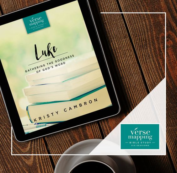 Tablet displaying Luke: Gathering the Goodness of God's Word by Kristy Cambron. Verse Mapping Bible Study.