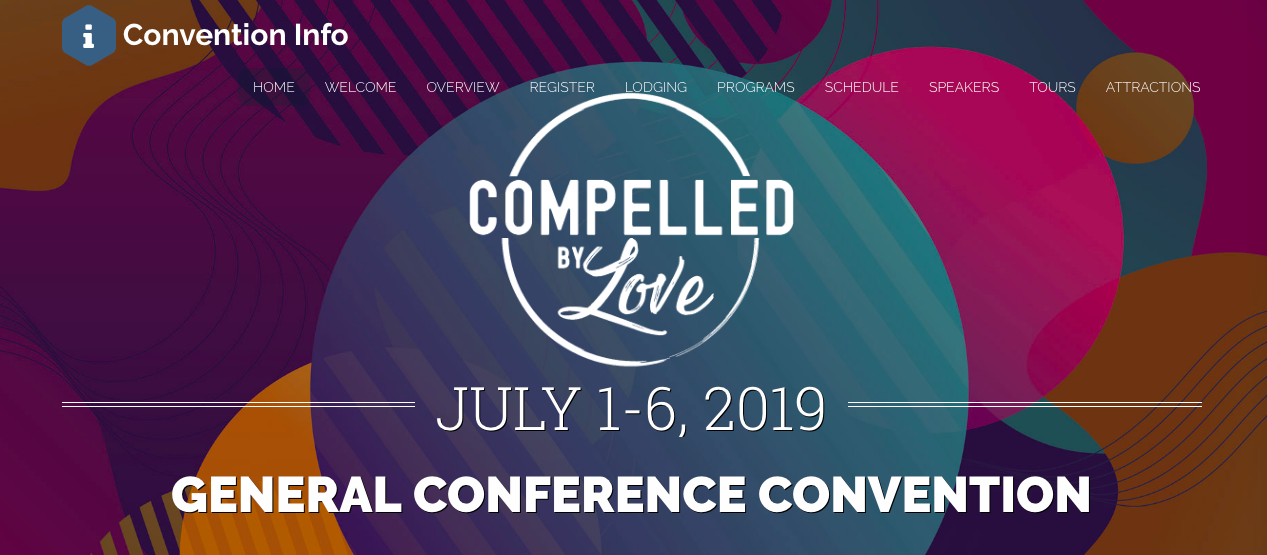 Compelled by Love Conference banner, July 1-6, 2019, General Conference Convention information.