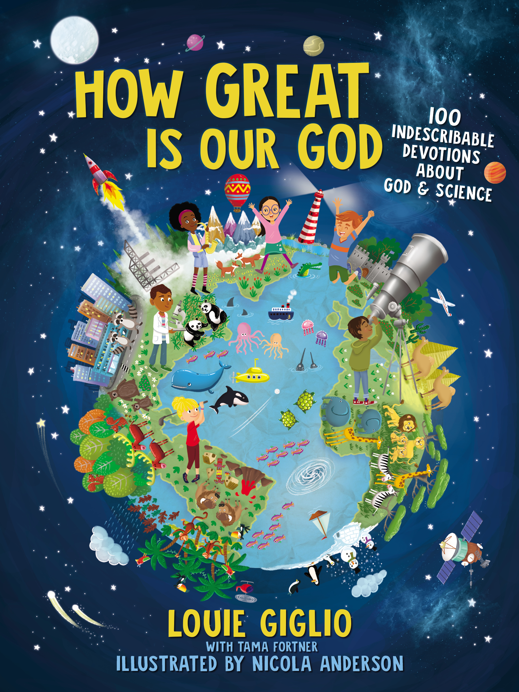 Book cover of How Great Is Our God featuring a globe with diverse elements and children exploring.